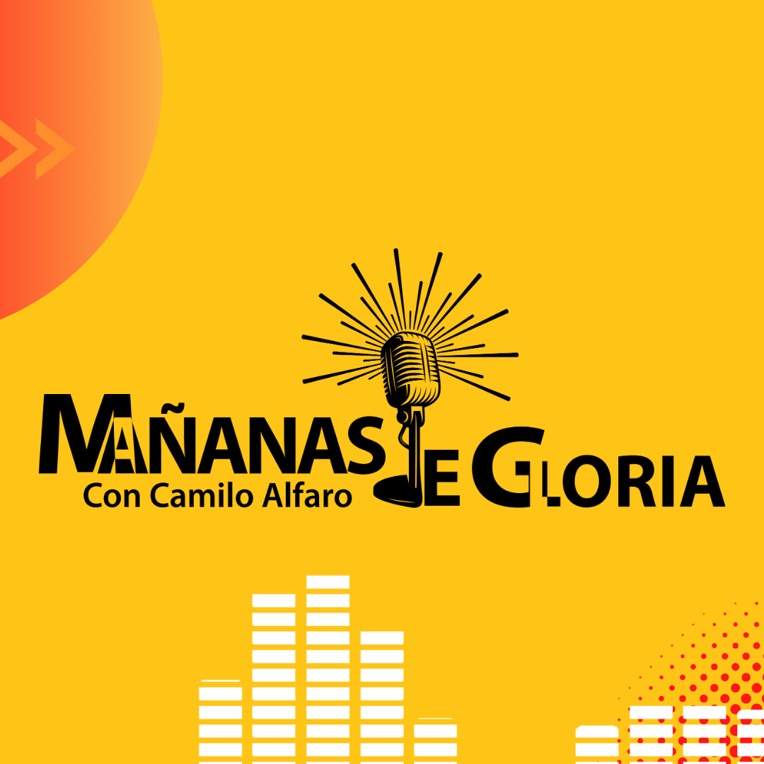 Mañanas de Gloria con el pastor Camilo Alfaro