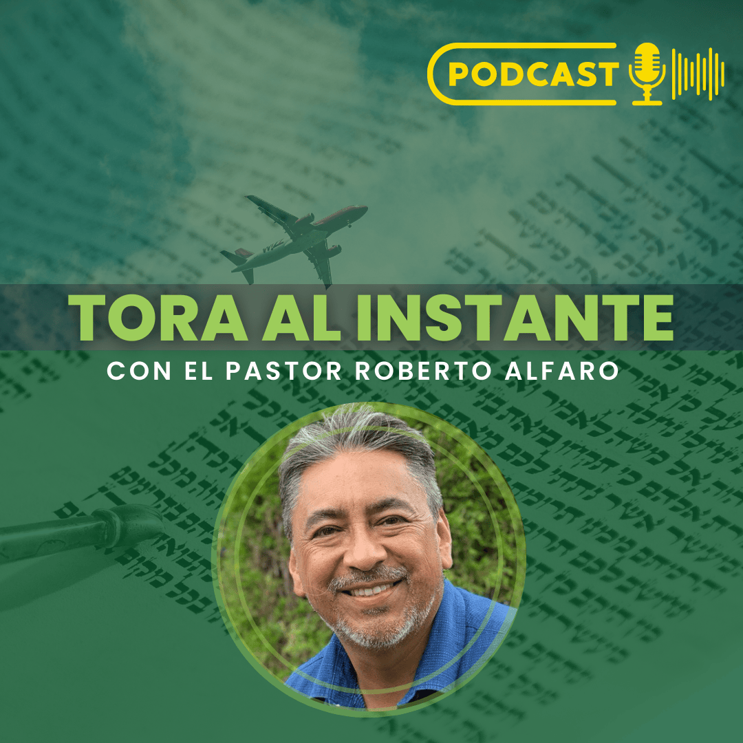 Torah al Instante, con el Pastor Roberto Alfaro